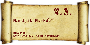 Mandjik Markó névjegykártya
